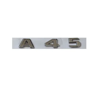 Nový Chrome ABS Zadný Kufor Písmená Odznak Odznaky Znak Emblémy Nálepky na Mercedes Benz Triedy A45 AMG W176 17-18