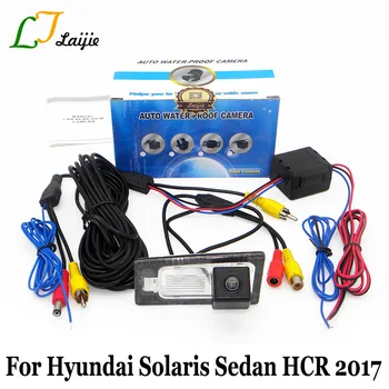 Laijie Auto Backup Kamera Pre Hyundai Solaris Sedan HCR 2017 / HD Nočné Videnie Auto Reverse Parkovacie parkovacia Kamera NTSC PAL