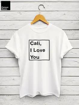 Cali Milujem ťa tričko - california tričko, los angeles tričko, san francisco tričko, letné tričko, kalifornia tričko-C578