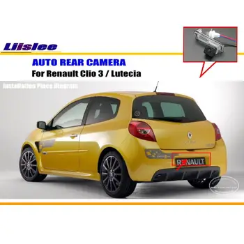Liislee Auto Zadná Kamera Pre Renault Clio 3 / Lutecia / Zadná Parkovacia Kamera HD / CCD RCA NTST PAL / špz Svetlo OEM