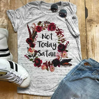 Nie Je Dnes Satan Kvetinové T-Shirt Nové 2018 Ženy O-Krku Krátky Rukáv Bežné Tees Pevné Šedé Tričká Topy